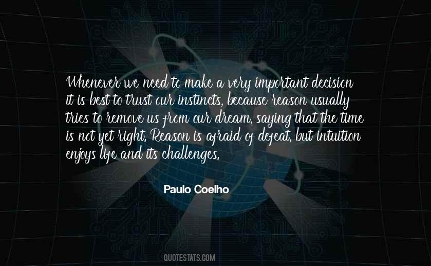 Our Instincts Quotes #1025630