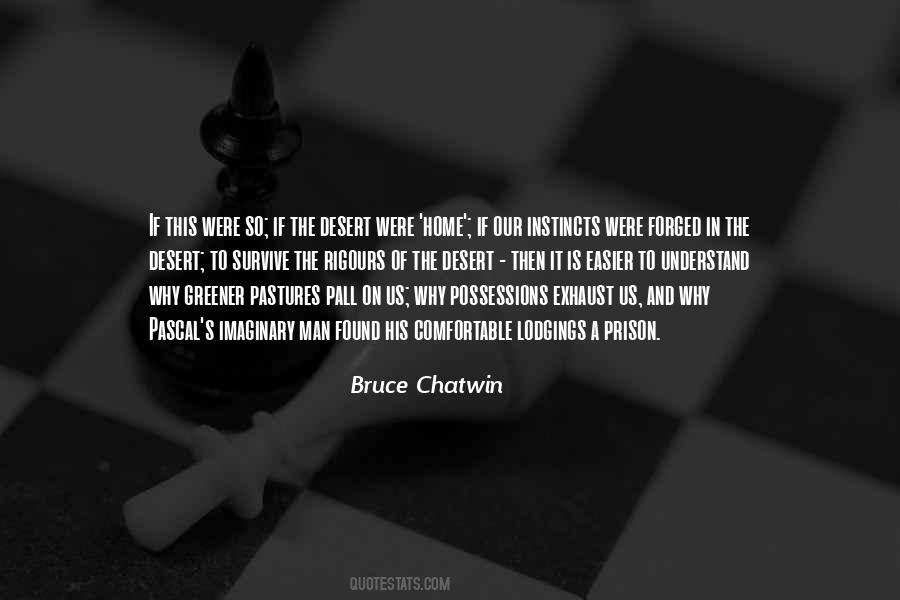 Our Instincts Quotes #1117990