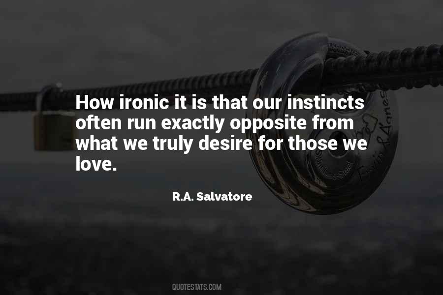 Our Instincts Quotes #1243784