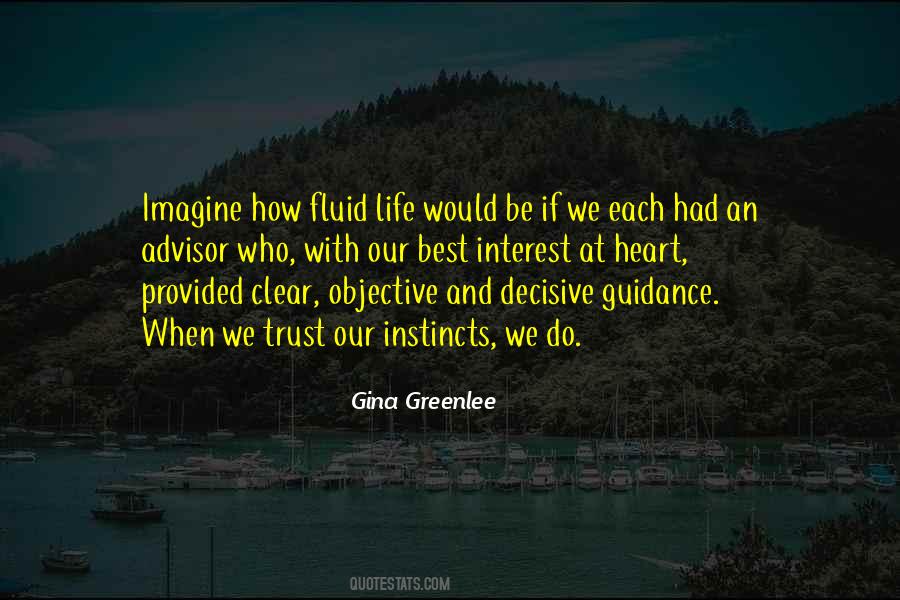 Our Instincts Quotes #1597737