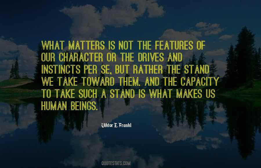 Our Instincts Quotes #179635