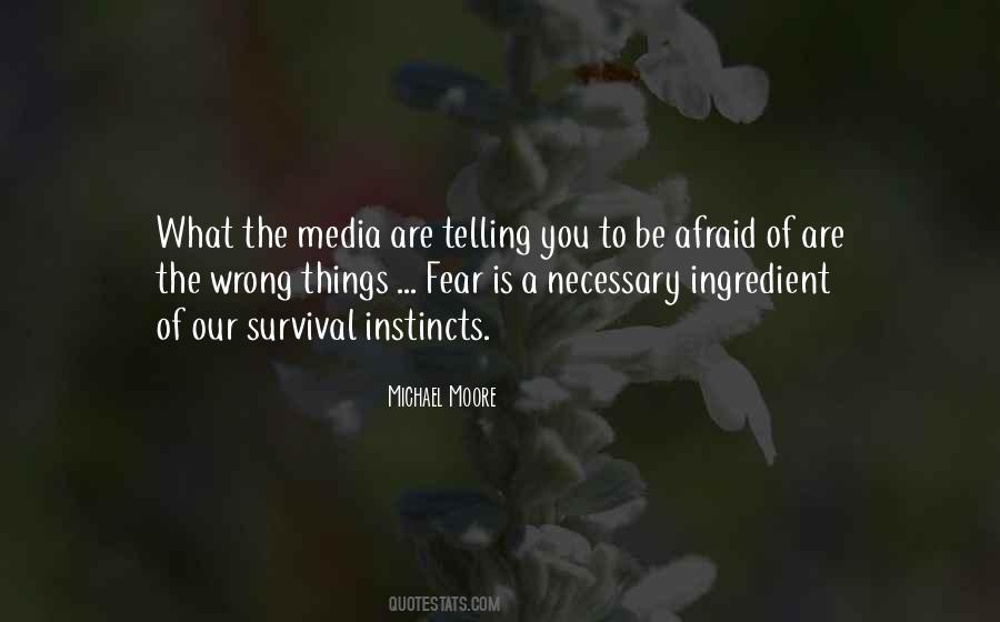 Our Instincts Quotes #210262