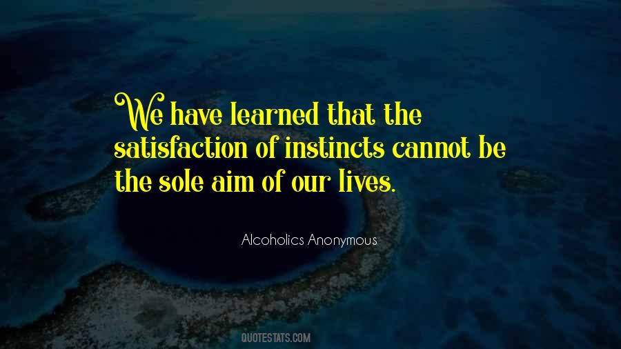 Our Instincts Quotes #265375