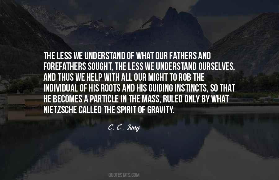 Our Instincts Quotes #319868