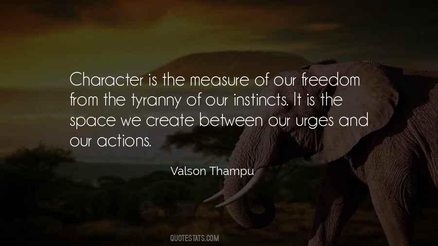 Our Instincts Quotes #385350