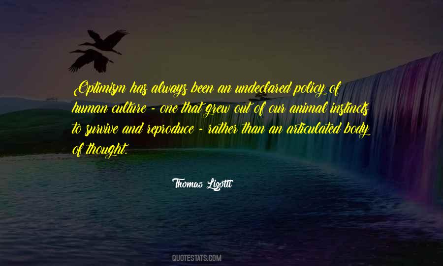 Our Instincts Quotes #665453
