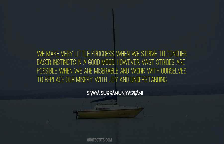 Our Instincts Quotes #752793