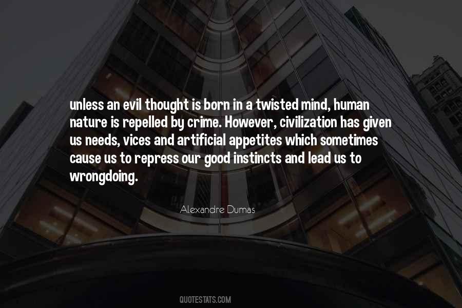 Our Instincts Quotes #843038