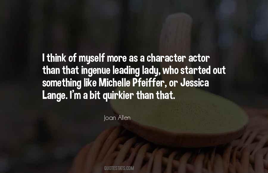 Leading Actor Quotes #364315
