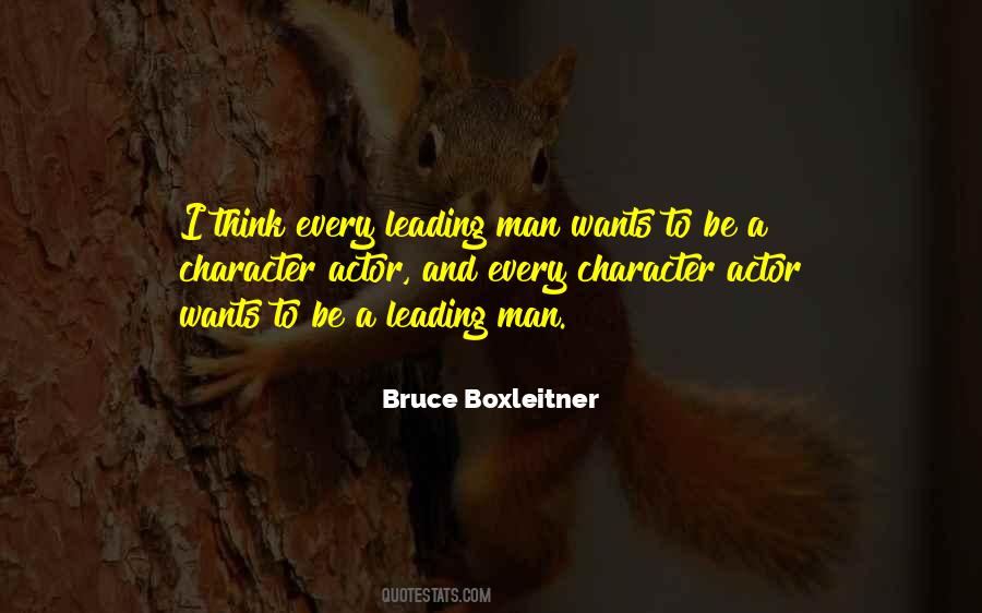 Leading Actor Quotes #971590
