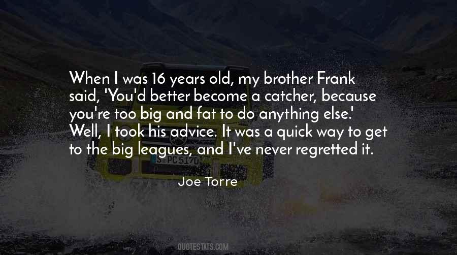 Quotes About My Big Brother #399256