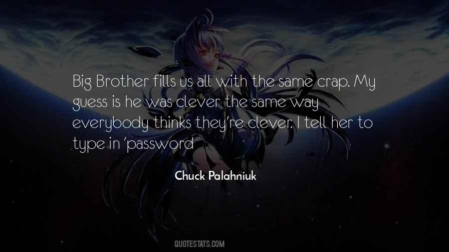 Quotes About My Big Brother #871466