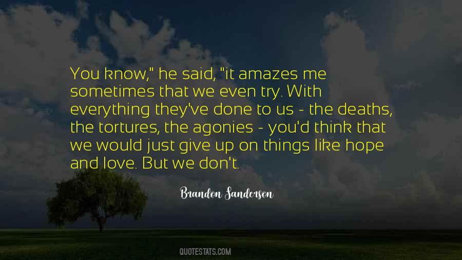 Amazes Me Quotes #448087