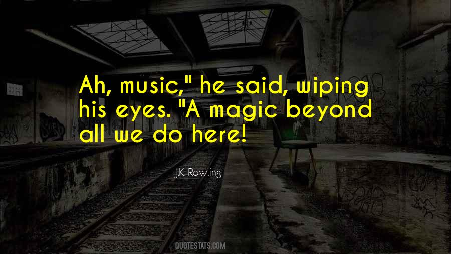 Magic Power Quotes #523477