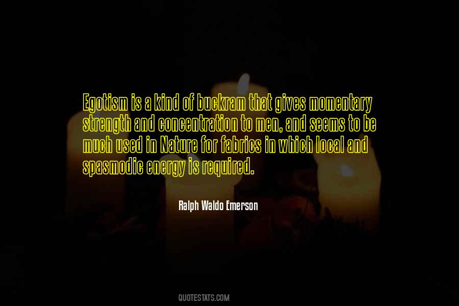 Energy Of Nature Quotes #1568008