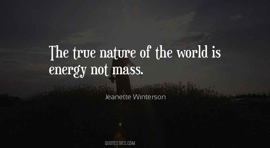 Energy Of Nature Quotes #1842785