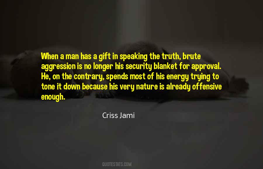 Energy Of Nature Quotes #972152