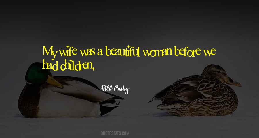 Quotes About My Beautiful Wife #1165483