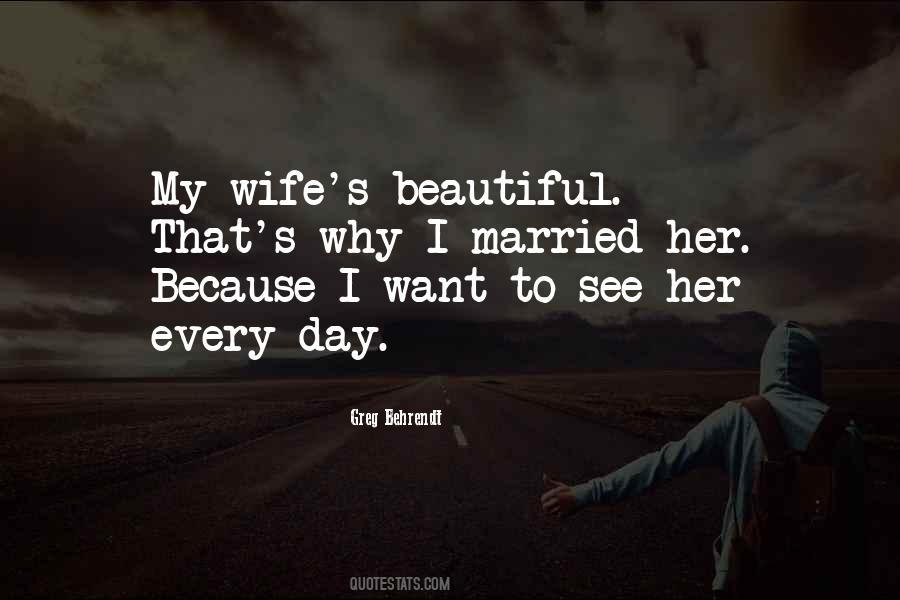 Quotes About My Beautiful Wife #1597596
