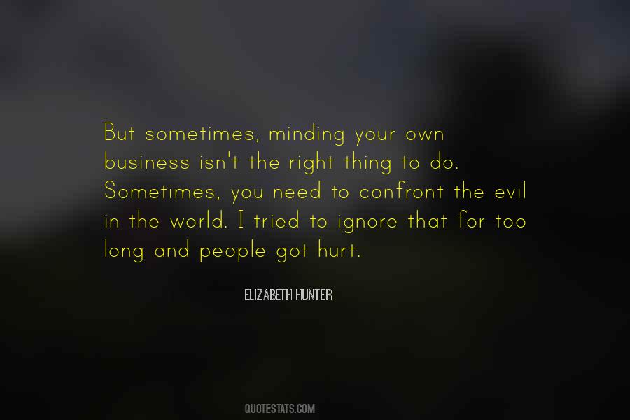Evil People In The World Quotes #1381011
