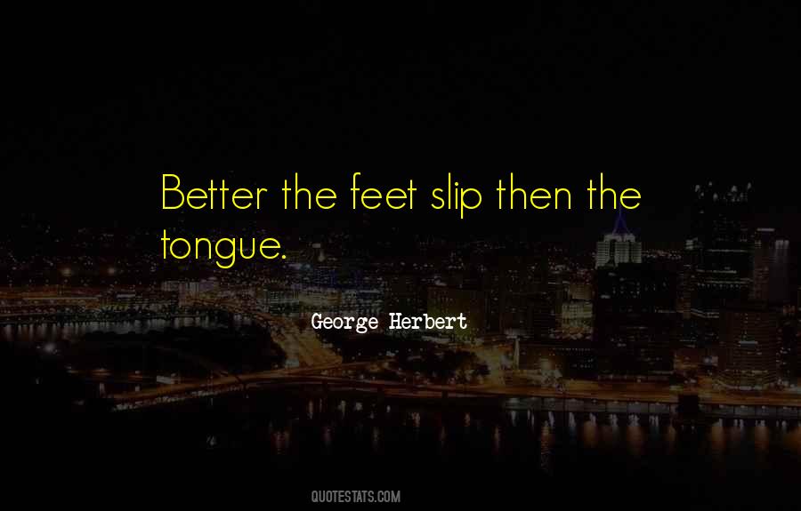 Tongue Slip Quotes #1858031