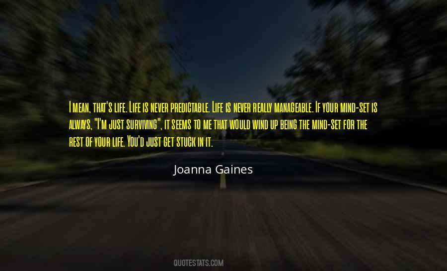 Life Is Predictable Quotes #1518424