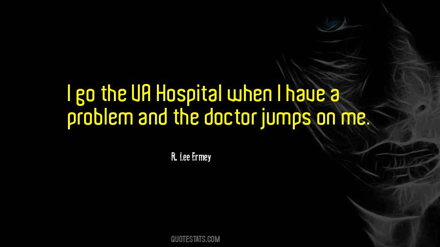 Va Hospital Quotes #1093394