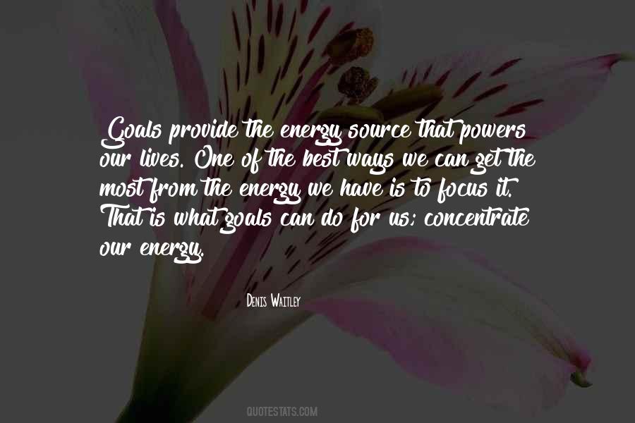 Concentrate On Your Goals Quotes #559368