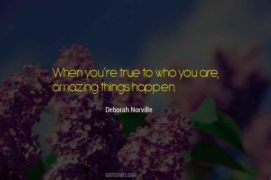 Amazing Things Happen Quotes #1370792