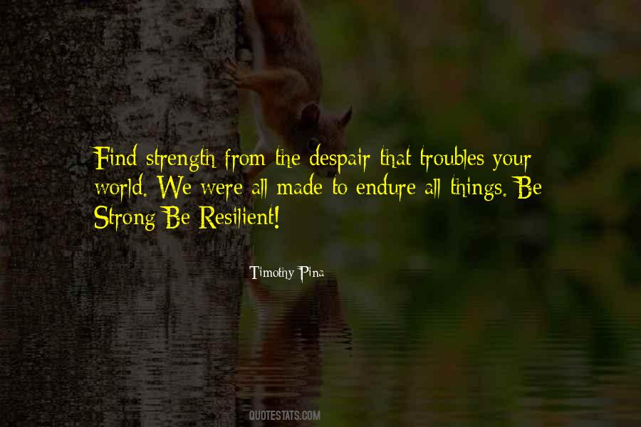 Be Resilient Quotes #1197826