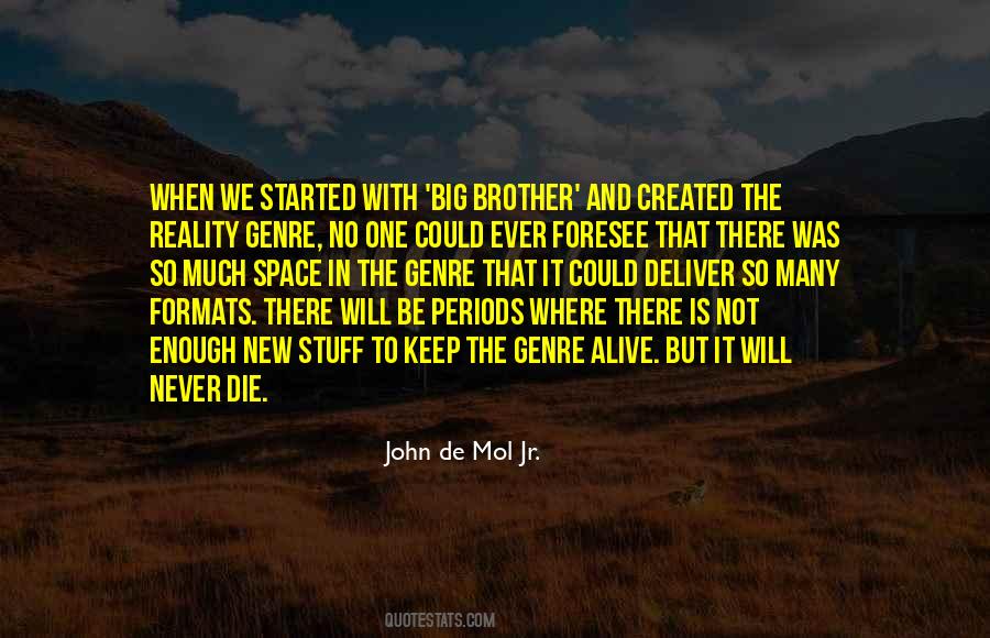 Brother John Quotes #1143516