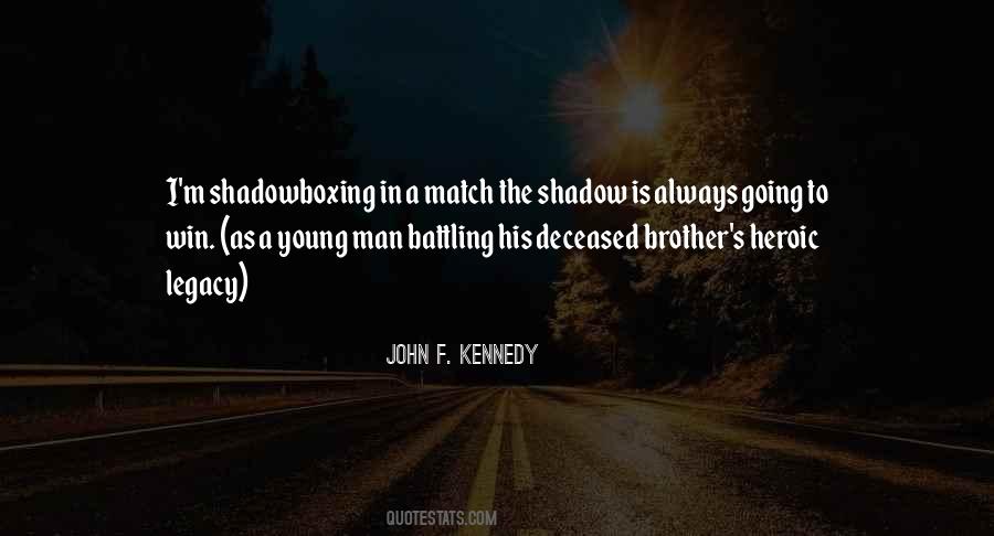 Brother John Quotes #280507