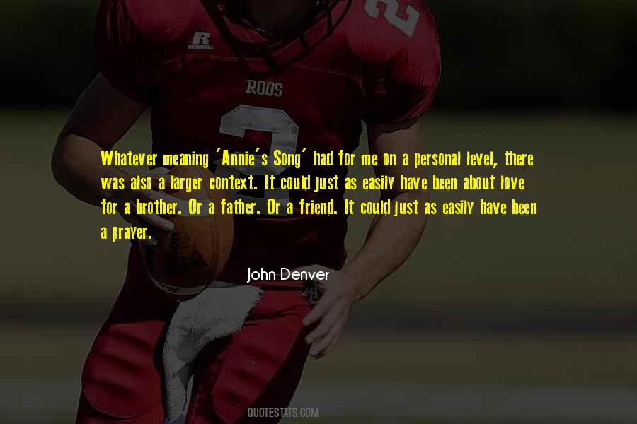 Brother John Quotes #659006