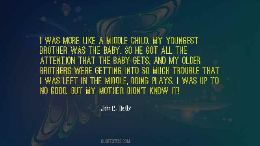 Brother John Quotes #695916