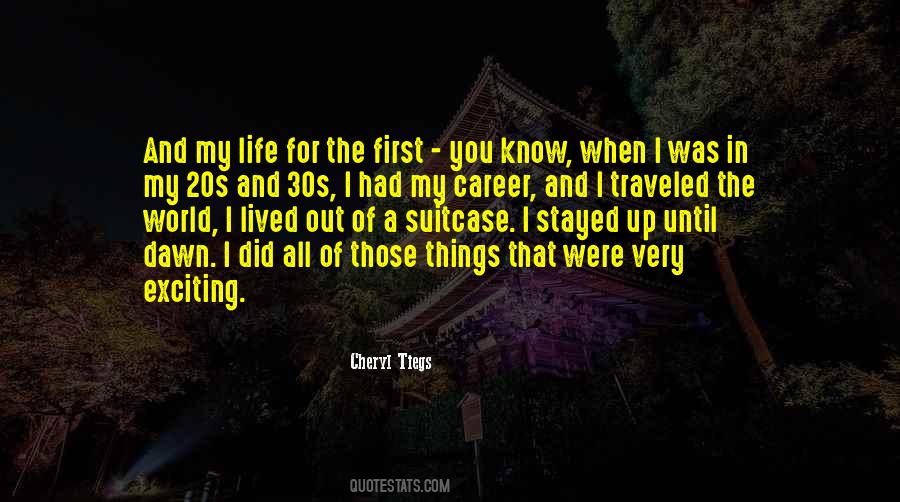 Quotes About My 20s #319871