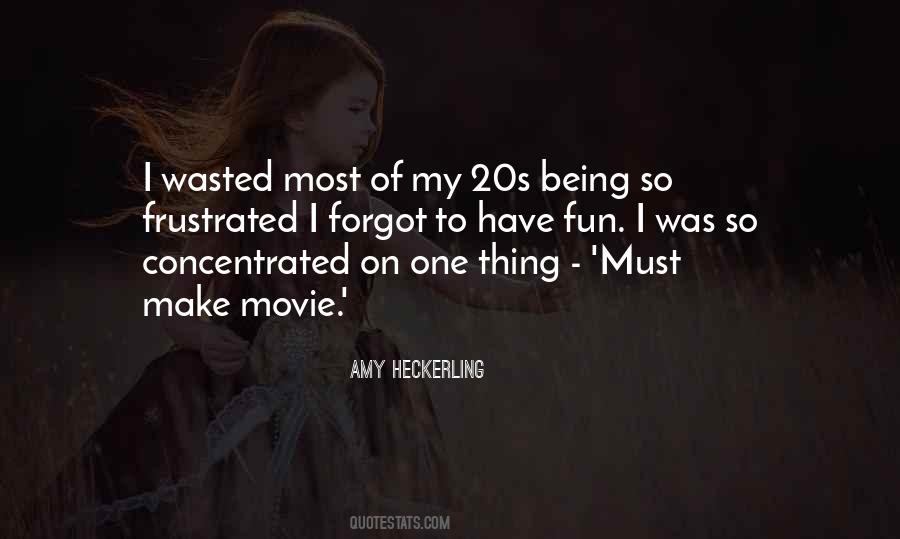 Quotes About My 20s #752440