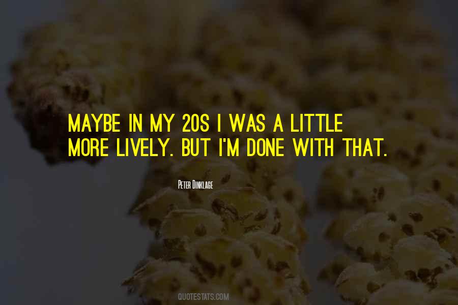 Quotes About My 20s #952017