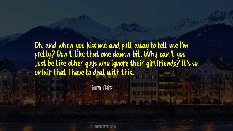 Other Guys Quotes #1829594