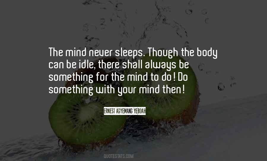 Mind Body Power Quotes #478112