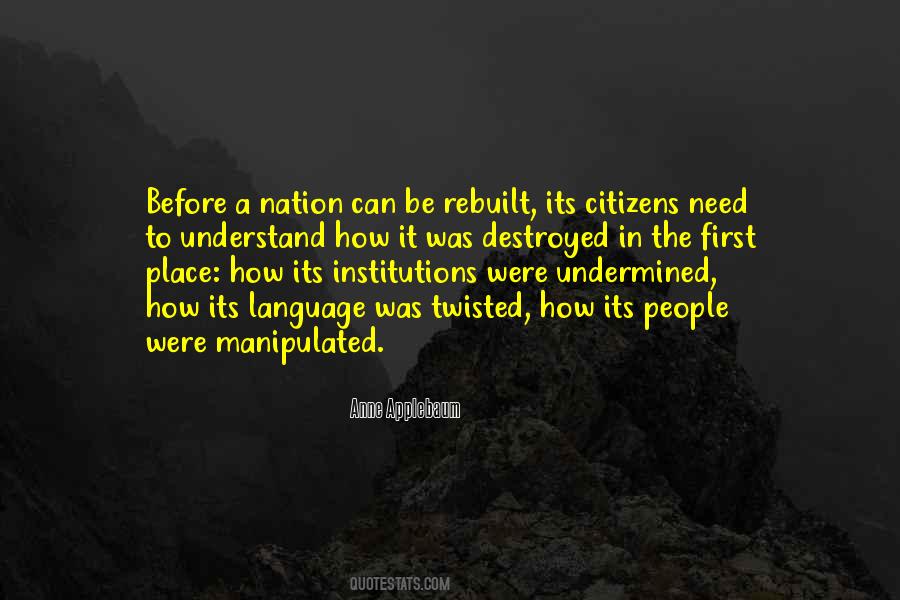 Manipulated By Others Quotes #306193
