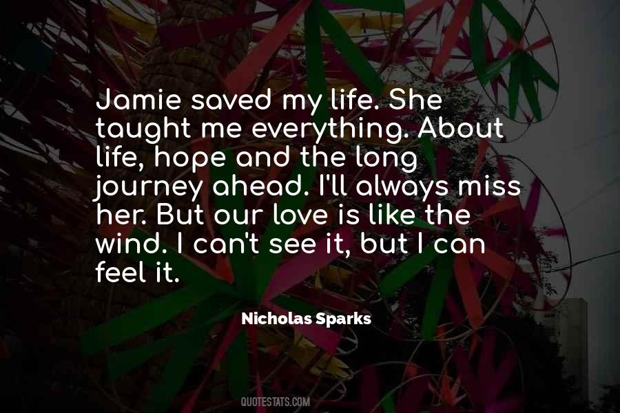 Saved My Life Quotes #1000764