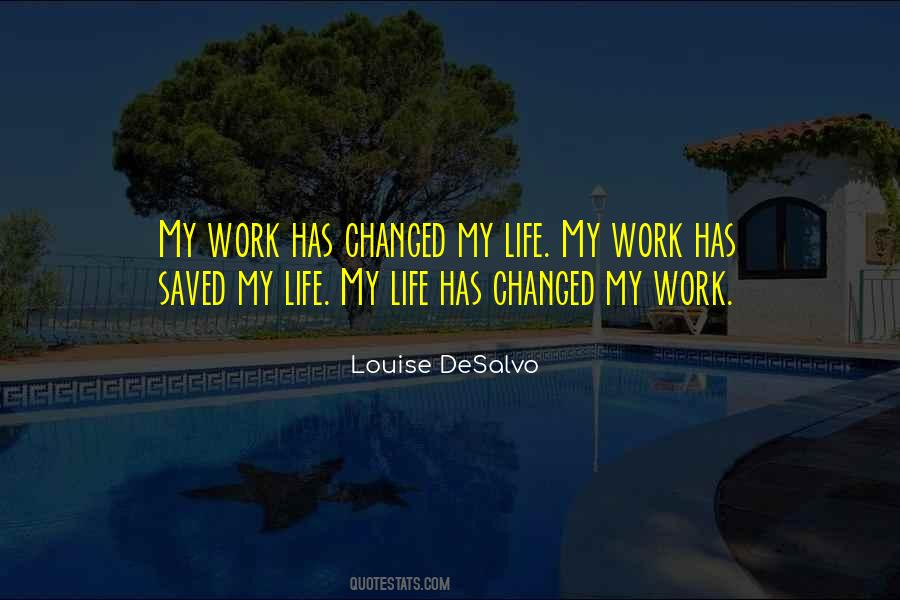 Saved My Life Quotes #1314827
