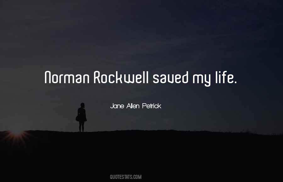 Saved My Life Quotes #263018