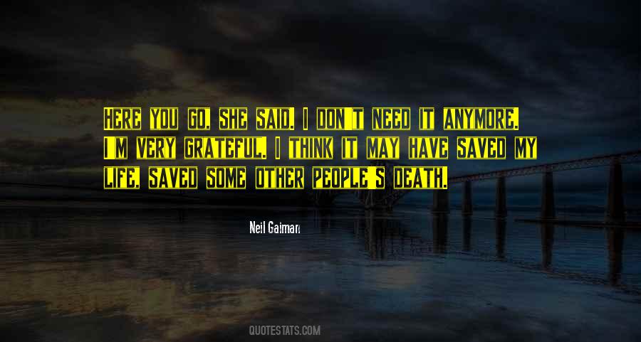 Saved My Life Quotes #378933