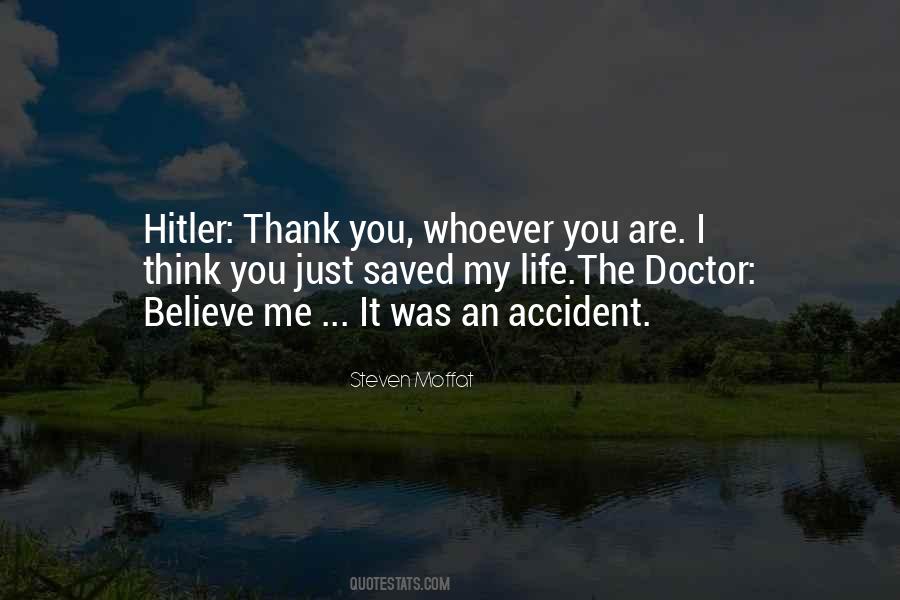 Saved My Life Quotes #502562