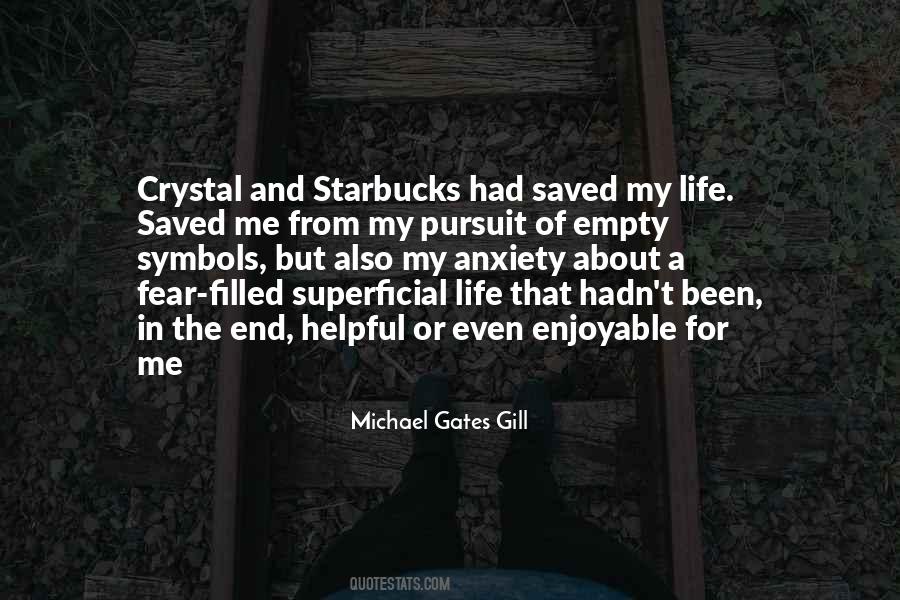 Saved My Life Quotes #525326