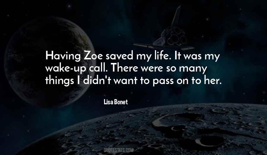 Saved My Life Quotes #888270