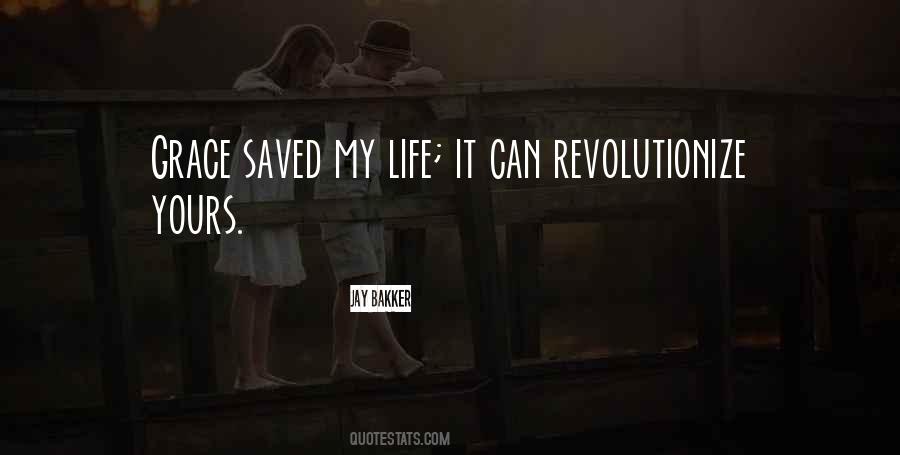 Saved My Life Quotes #983802