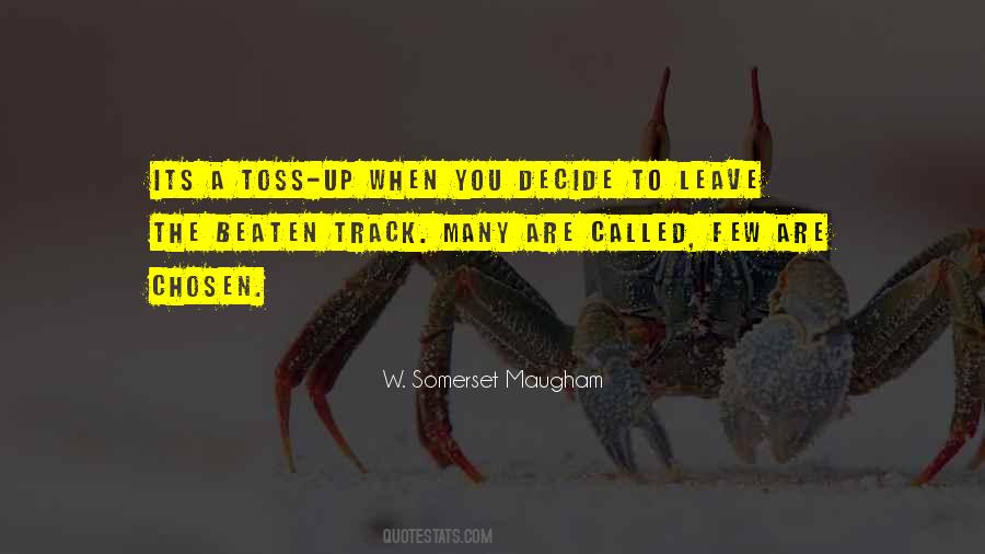 Called And Chosen Quotes #1776530