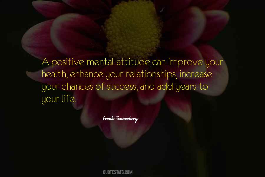 Mental Attitude Quotes #1272539